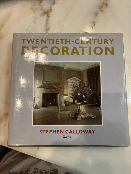 1988, "Twentieth-Century Decoration" by Stephen Calloway
