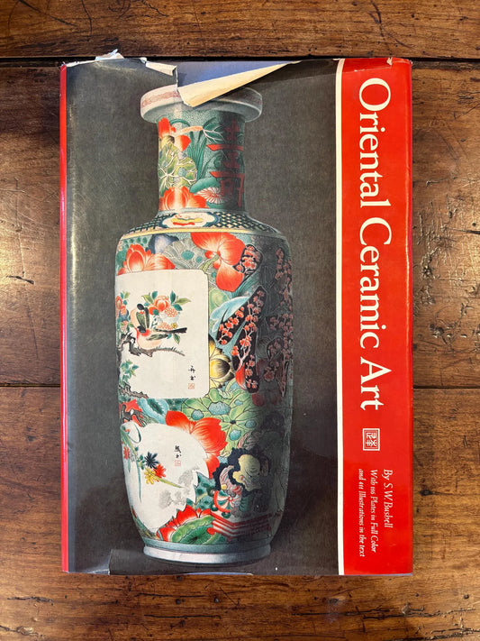 Oriental Ceramic Art by S.W Bushell-1980